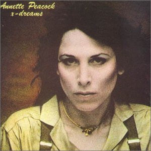 Annette Peacock : X-Dreams (LP, Album, Whi)