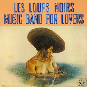 Les Loups Noirs (2) : Music Band For Lovers  (LP, Album)