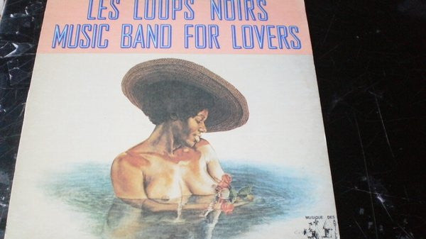 Les Loups Noirs (2) : Music Band For Lovers  (LP, Album)