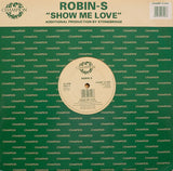 Robin S. : Show Me Love (12")