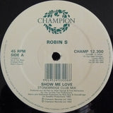 Robin S. : Show Me Love (12")