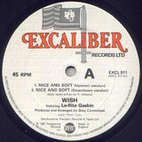 Wish (3) Featuring La-Rita Gaskin : Nice And Soft (12")