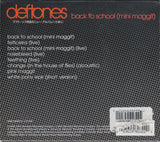 Deftones : Back To School (Mini Maggit) (CD, EP, Maxi, Enh, Sli)