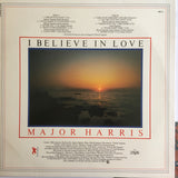 Major Harris : I Believe In Love (LP, Album)