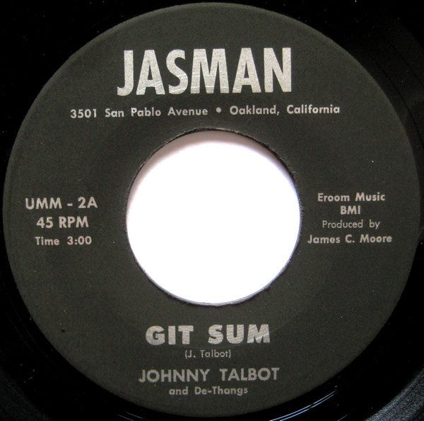 Johnny Tolbert & De Thangs : Git Sum (7")