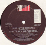 Maxtrack Orchestra : Love Is The Message (12")