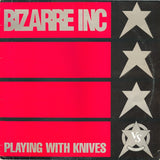 Bizarre Inc : Playing With Knives (12")