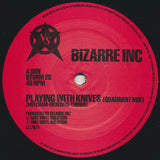 Bizarre Inc : Playing With Knives (12")