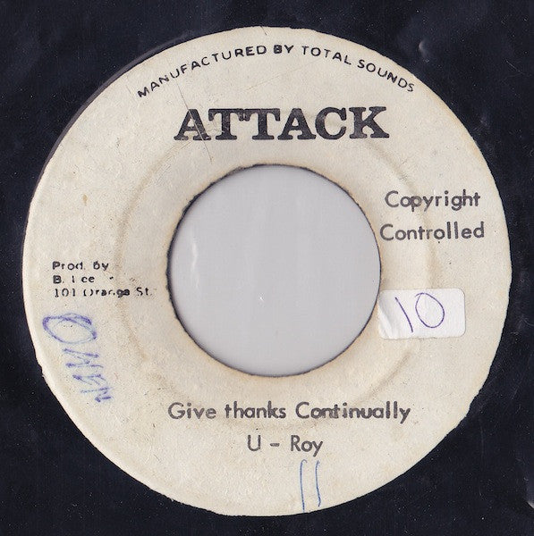 U-Roy / Agustos Pablo* : Give Thanks Continually / Straight To The Observeror's Head (7")