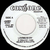 Delroy & Paulette / Al Kent (2) : Loving Baby / You've Got To Pay The Price (Instrumental) (7", MP, RP)