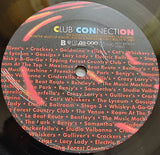 Various : Club Connection (The Authentic Sounds Of Eighties Club Culture From The Vaults Of Atlantic, Elektra & Warner Bros Records 1979-1985) (2xLP, Comp)