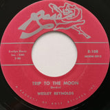 Wesley Reynolds : Trip To The Moon (7", Single, RE)