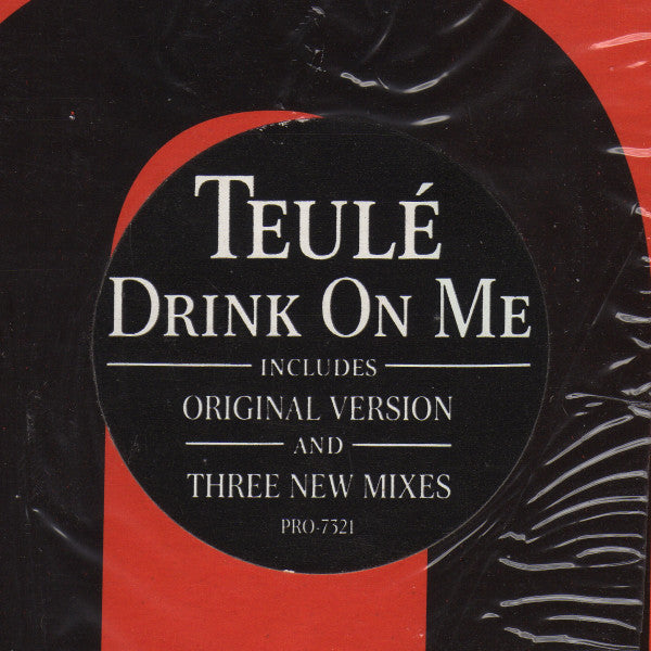 Teulé : Drink On Me (12")