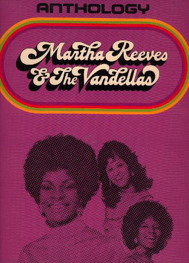 Martha Reeves & The Vandellas : Anthology (LP, Comp)