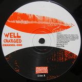 Various : Well Cha'rged Channel One (LP, Comp)