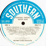 The Westway Studio Orchestra : Ceremonial, Fanfares, Martial Mood / Religious, Nostalgic (LP, Mono)