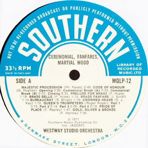 The Westway Studio Orchestra : Ceremonial, Fanfares, Martial Mood / Religious, Nostalgic (LP, Mono)
