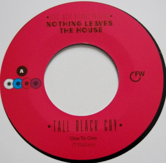 Various : Nothing Leaves The House  (2x7", RSD)