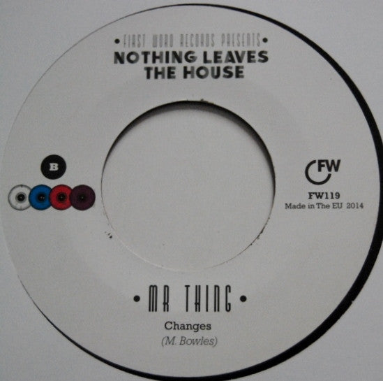 Various : Nothing Leaves The House  (2x7", RSD)