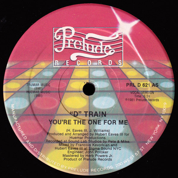 "D" Train* : You're The One For Me (12")