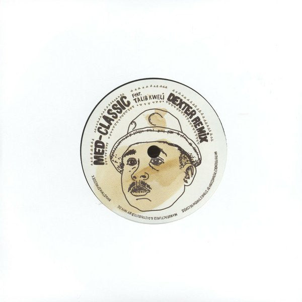 M.E.D. (2) Feat. Talib Kweli : Classic (Dexter Remix) (7", Single, Ltd)