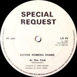 Victor Romero Evans / The Detonators (2) : At The Club / Lift Off (12")