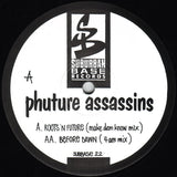 Phuture Assassins : Roots 'N Future (12")