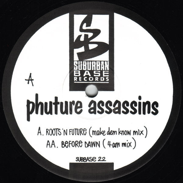 Phuture Assassins : Roots 'N Future (12")