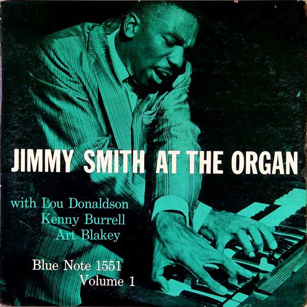 Jimmy Smith : Jimmy Smith At The Organ Volume 1 (LP, Album, Mono, RE)