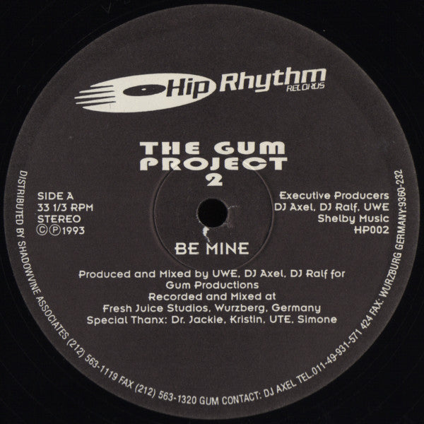 Gum (4) : Be Mine / Latex (12")