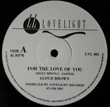 Lloyd Brown : For The Love Of You (12")