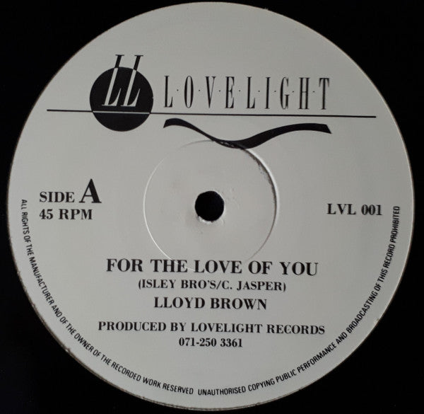 Lloyd Brown : For The Love Of You (12")