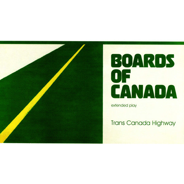 Boards Of Canada : Trans Canada Highway (12", EP, RE, RP, 140)