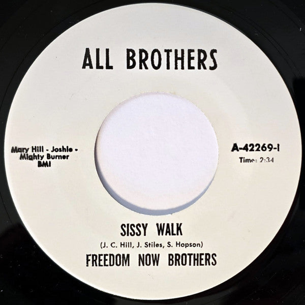 Freedom Now Brothers / Ann Robinson : Sissy Walk / You Did It  (7", Single, RE)