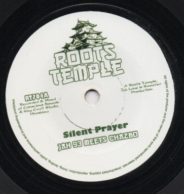 Jah 93 Meets Chazbo : Silent Prayer (7")