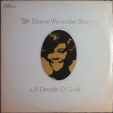 Dionne Warwick : The Dionne Warwicke Story (A Decade Of Gold) (2xLP, Album, Tex)