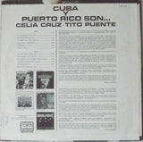 Tito Puente & Celia Cruz : Cuba Y Puerto Rico Son... (LP, Album)