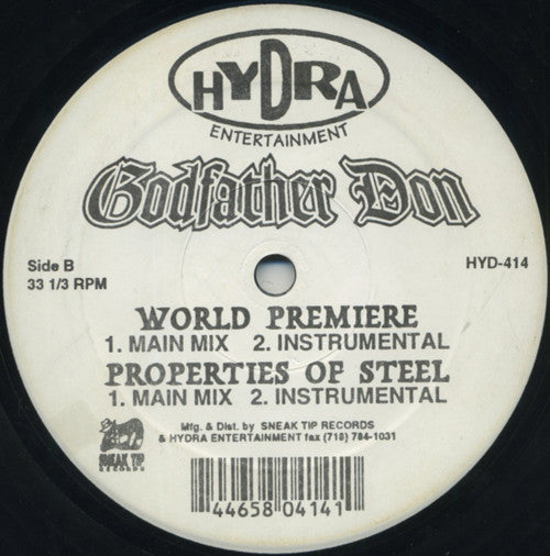 Godfather Don : Styles By The Gram / World Premiere / Properties Of Steel (12")