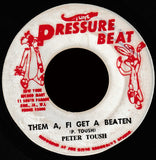Peter Tosh : Them A, Fi Get A Beaten (7")
