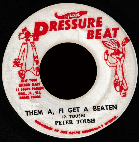 Peter Tosh : Them A, Fi Get A Beaten (7")