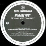 Jammin' Unit : Totally Unintelligent (12")