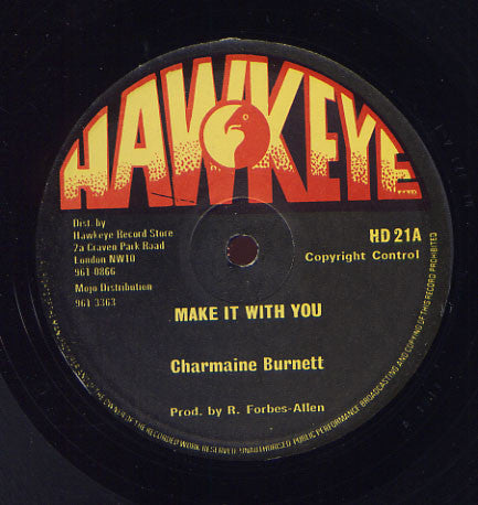 Charmaine Burnett / Te-Track* : Make It With You / Let's Get Started (12")
