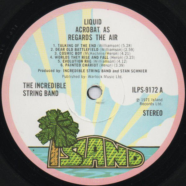 The Incredible String Band : Liquid Acrobat As Regards The Air (LP, Album, Gat)