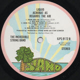 The Incredible String Band : Liquid Acrobat As Regards The Air (LP, Album, Gat)