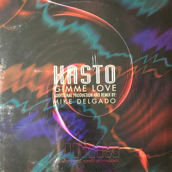 Kasto : Gimme Love (12")