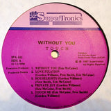 Touch (12) : Without You (LP, Album)