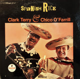 Clark Terry & Chico O'Farrill : Spanish Rice (LP, Album, Mono, Gat)