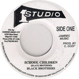 Black Brothers : School Children (7", RP)
