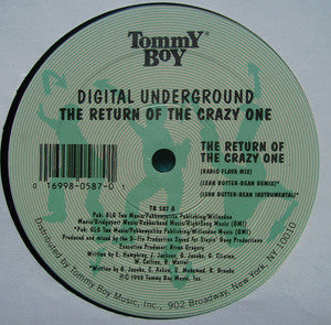 Digital Underground : The Return Of The Crazy One (12")