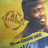 Al Campbell : Al Campbell Sings : Tribute To Clement Coxsone Dodd (LP)